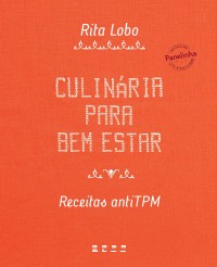 Capa do e-book Culinária para bem estar: receitas antiTPM